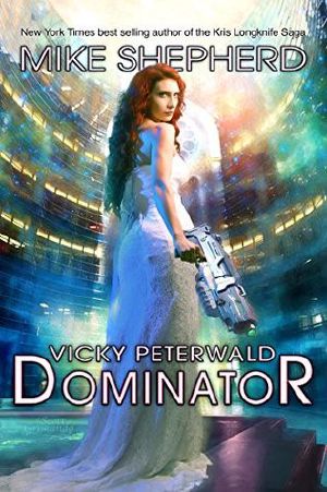 [Vicky Peterwald 04] • Dominator